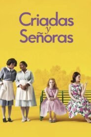 Ver Criadas y Señoras pelicula online completa  width=