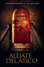 Aléjate del ático