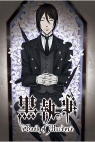 Kuroshitsuji: Book of Murder