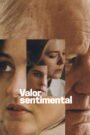 Ver Valor sentimental pelicula online completa  width="90" height="135" /> Play Cine X