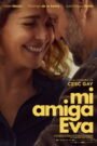 Ver Mi amiga Eva pelicula online completa  width="90" height="135" /> Play Cine X