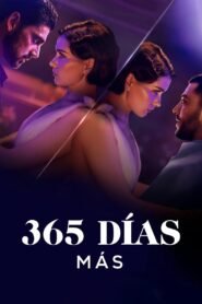 Ver 365 días más pelicula online completa  width=