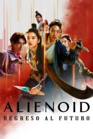 Ver Alienoid: Regreso al futuro pelicula online completa  width=