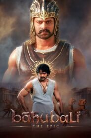 Ver Baahubali: The Epic pelicula online completa  width=